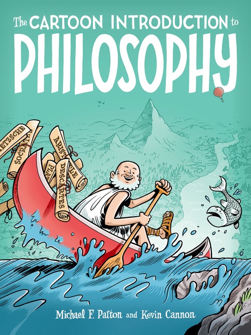 Title details for The Cartoon Introduction to Philosophy by Michael F. Patton - Available
